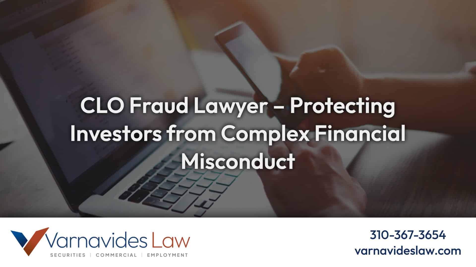 CLO Fraud Lawyer: Recovering Losses from Co | Varnavides Law